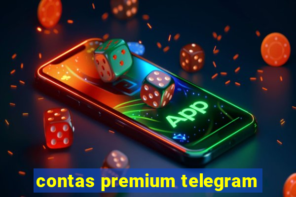 contas premium telegram